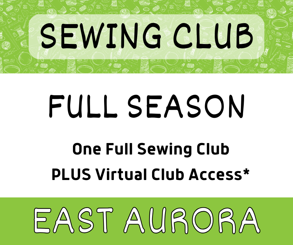 East Aurora Sewing Club (23/24 season) – Aurora Sewing Center